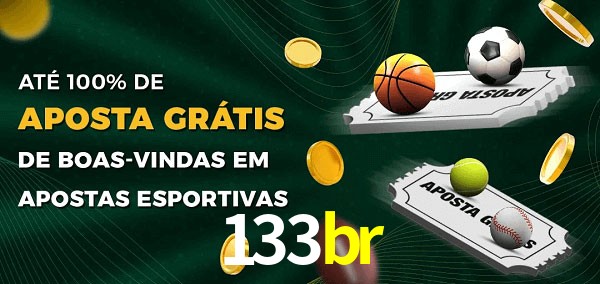 133br Ate 100% de Aposta Gratis